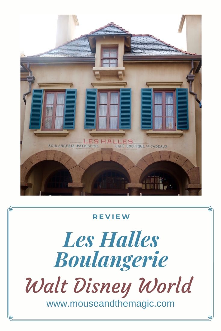Review - Les Halles Boulangerie- Patisserie (Epcot)