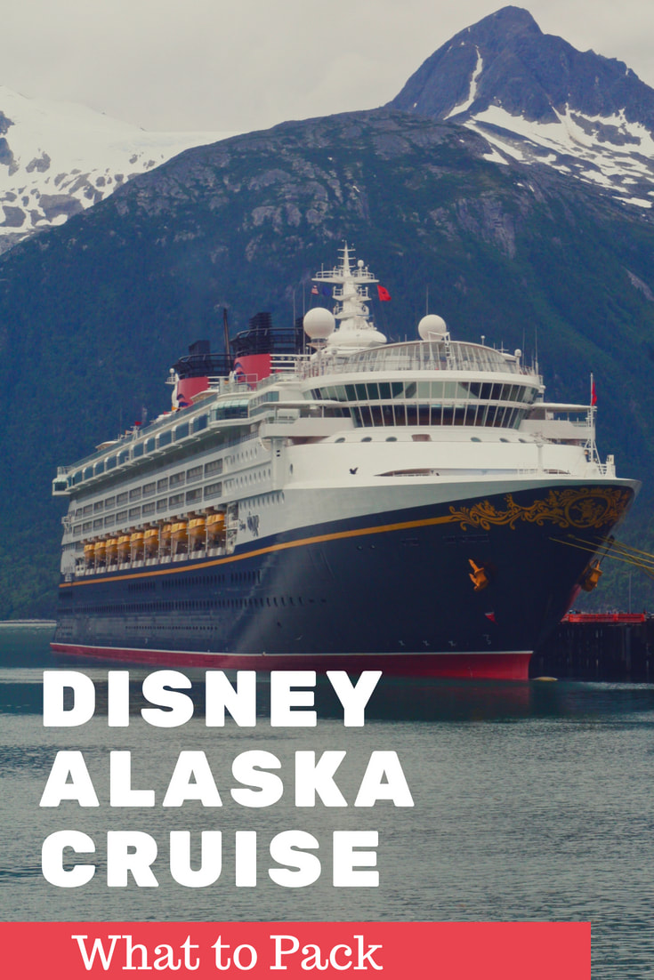 What to Pack for your Disney Alaska Cruise