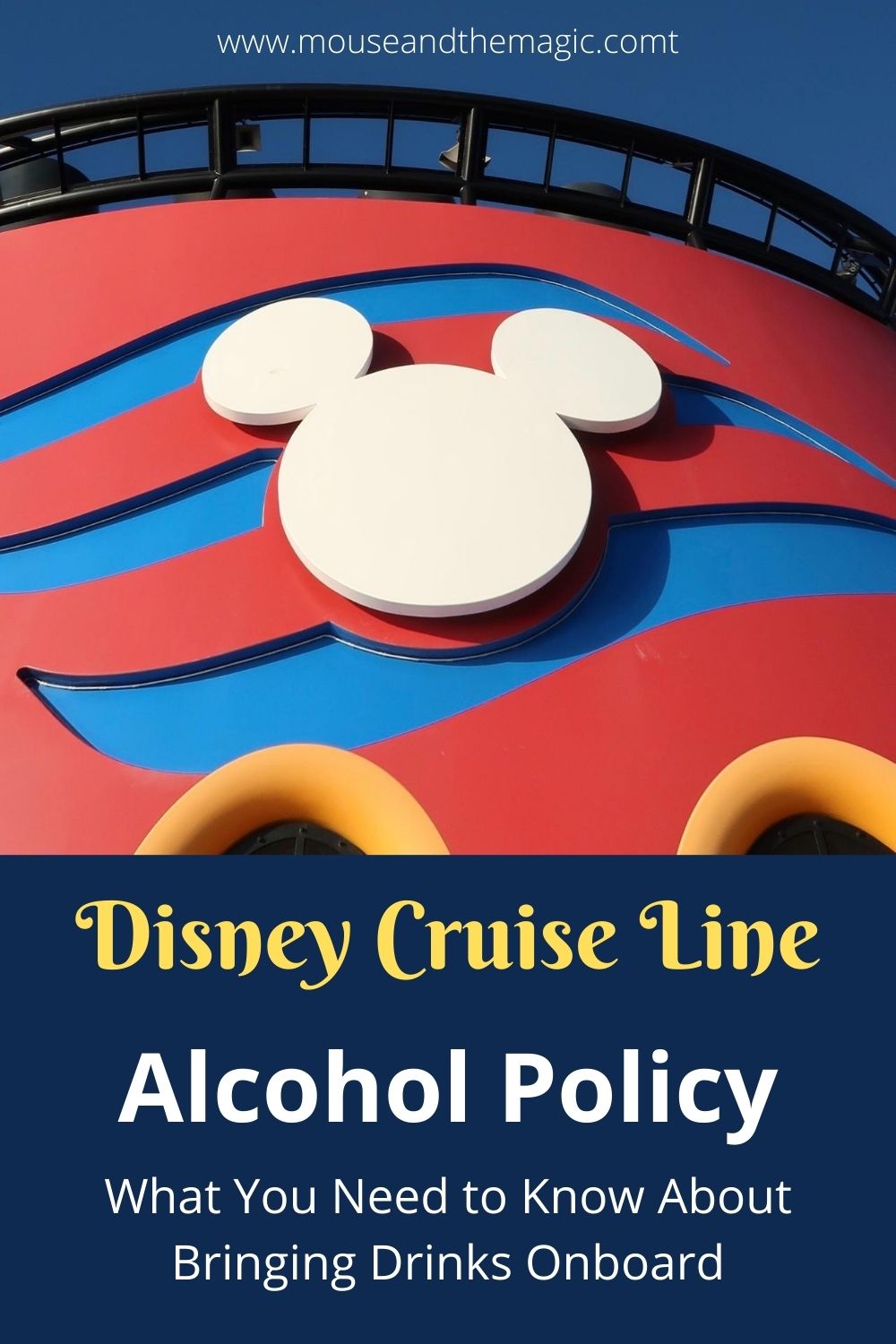 Disney Cruise Line Alcohol Policy - What You Need to Know About Bringing Drinks Onboard