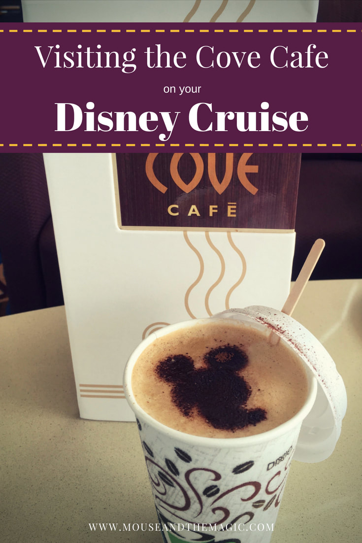 Visiting th e Cove Cafe on Your Disney Cruise