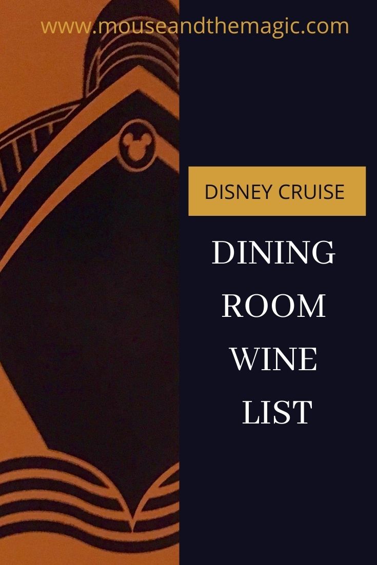 Disney Cruise Line Dining Room Wine List