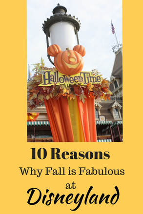 10 Reasons Why Fall is Fabulous at DIsneyland