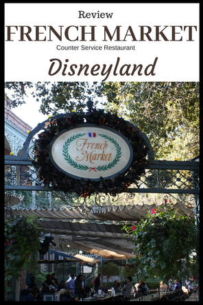 Review- French Market Restaurant at Disneyland