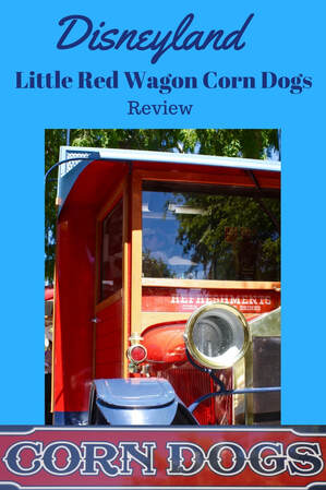 Review- Little Red Wagon Corn Dogs- Disneyland