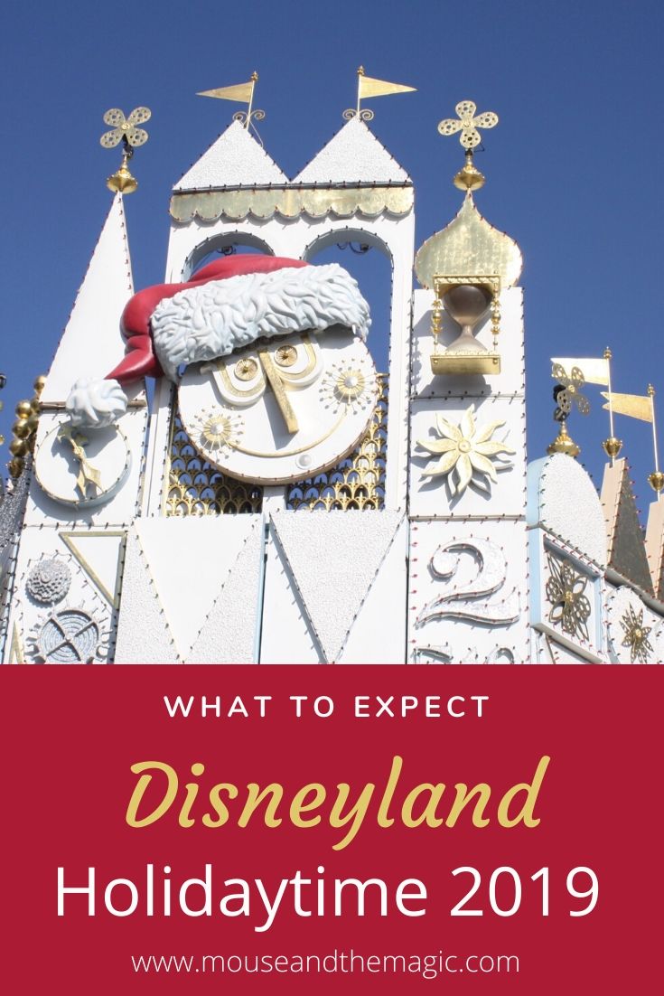 What to Expect at Disneyland Holidaytime 2019