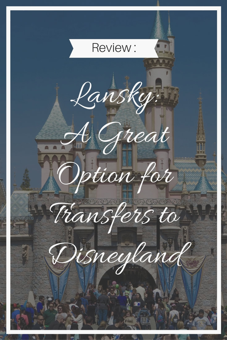 A great option for those looking to get between the airports and Disneyland without renting a car.
