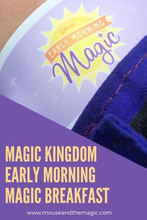 Magic Kingdom - Early Morning Magic Breakfast