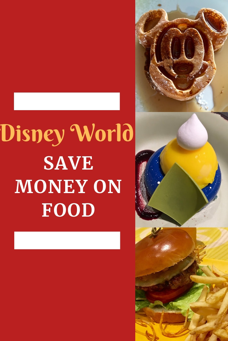 How to Save Money on Food at Disney World